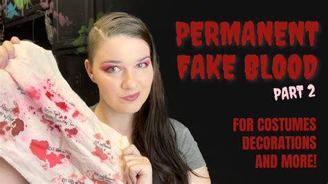 how to make permanent fake blood for clothes|realistic blood v.